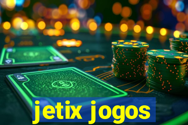 jetix jogos